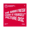 The Ahhh Fresh "Print it yourself" | Bihari 7"