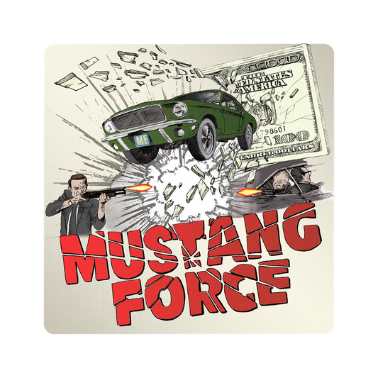 Hollywood Hustlers | Mustang Force 12"