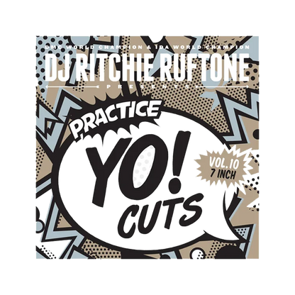 PRACTICE YO! CUTS 7" | VOL. 10